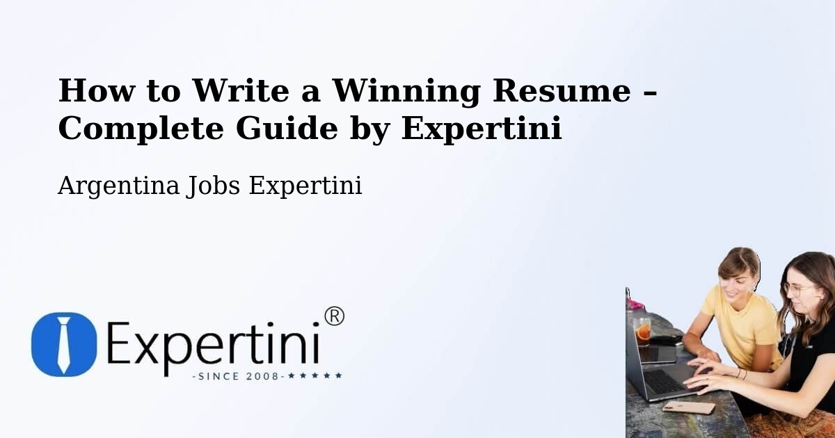 Resume Writing Guide for Job Seekers – Departamento De Vera - Departamento De Vera, Argentina Jobs Expertini